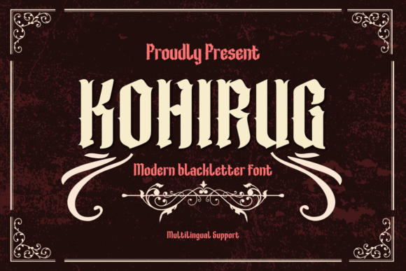 Kohirug: A Bold Blackletter Font for Scroll-Stopping Marketing