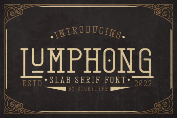 Lumphong: A Vintage Slab Serif Font