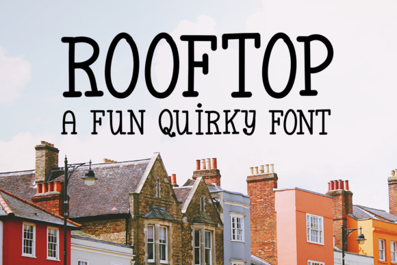 Rooftop: A Quirky Font for Editorial Magic